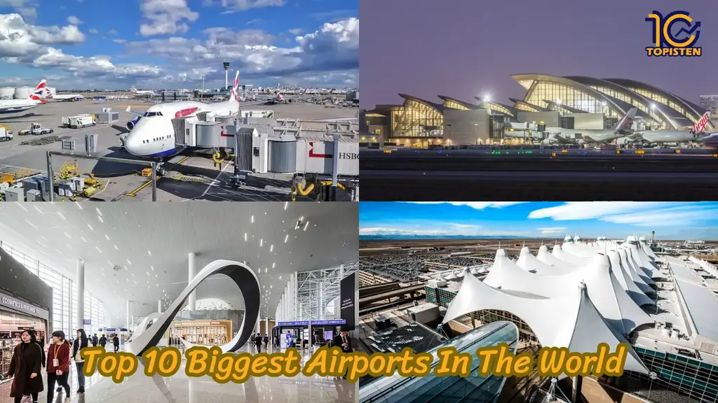 Top 10 Biggest Airports In The World